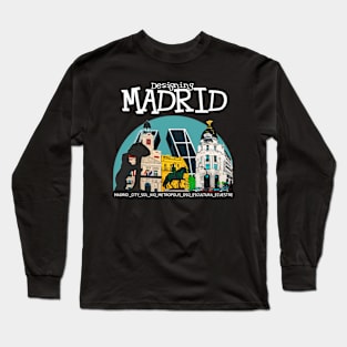 MADRID THE CITY | DESIGNING MADRID Long Sleeve T-Shirt